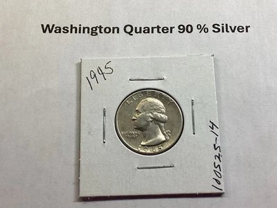 1945 Washington 90% Silver Quarter in Extra Fine Condition US Coin 100525 14i - Image 1 of 4