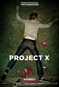 Project X tolles Original 27x40 D/S Filmplakat 2012 LAST ONE - Bild 1 von 1