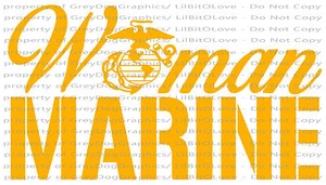 Calcomanía de vinilo Script Woman Marine Corps USMC pegatina militar - Imagen 1 de 6