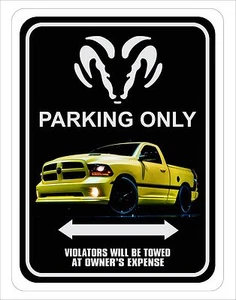 Dodge Ram Truck Parking Sign  9" x 12" 100% aluminum - Picture 1 of 1