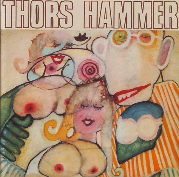 Thors Hammer: "Thors Hammer" ('71 Jazz-Rock  CD Reissue) - Bild 1 von 1