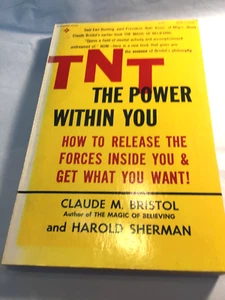 TNT -The power within You by Clade M. Bristol - Picture 1 of 8