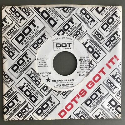 Hank Thompson Estate "The Mark Of a Heel / Promise Her Anything" Dot Records 45 - Image 1 of 4
