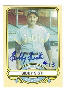 Autographed SIBBY SISTI 1969 Seattle Pilots Renato Galasso  Card w/COA - Picture 1 of 1