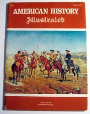 AMERICAN HISTORY ILLUSTRATED magazine ~ February 1971 Issue ~ George Custer