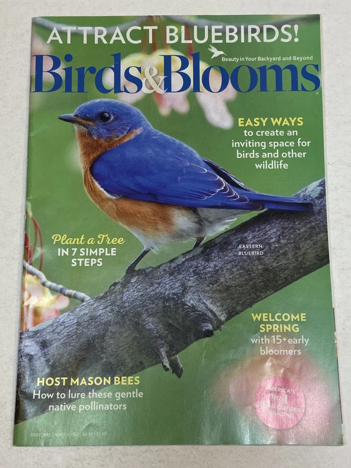 Birds & Blooms Magazine Feb Mar 2022 Eastern Bluebird Mason Bees Attract Spring - Image 1 of 1
