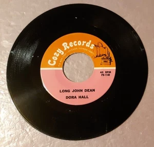 Dora Hall Long John Dean/Born To Lose by Cozy Records 45rpm 7" Vinyl - Picture 1 of 2