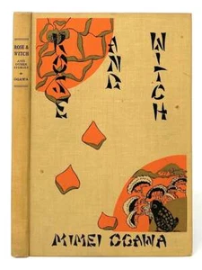 Mimei Ogawa, Myrtle B McKenney / Rose & Witch and Other Stories 1st Edition 1925 - Picture 1 of 11