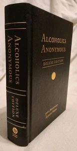 Anonyme Alkoholiker Deluxe Edition 75th Anniversary Keepsake Volume 2014 Buch - Bild 1 von 11