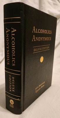 Alcoholics Anonymous Deluxe Edition 75th Anniversary Keepsake Volume 2014 Book - Image 1 of 4