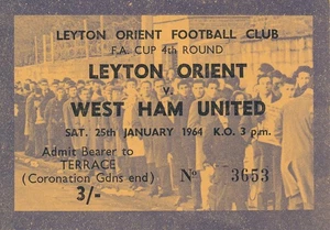 TICKET: Leyton Orient v West Ham United (FA Cup) 1963/1964 ¡GANADORES DE LA COPA WHU AÑO! - Imagen 1 de 1