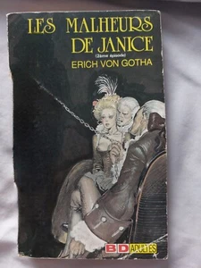 Les Malheurs de Janice, 2e partie~Erich Von Gotha erotic art ~Rare~ B D ADULTES - Imagen 1 de 23