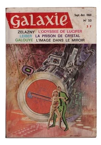 Revue GALAXIE n°53 ZELAZNY / LEIBER / GALOUYE SEPT-OCT 1968 - Picture 1 of 3