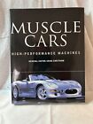 Muscle Cars High Performance Machines General Editor:Craig Cheetham
