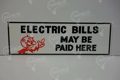 Reddy Kilowatt Electric BILLS MAY BE PAID HERE DIE CUT SIGN ELECTRICIAN GIFT - Image 1 of 3