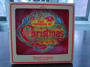 Hallmark The Message of Christmas is Love Tiffany Classics Acrylic Ornament 1979 - Picture 1 of 2