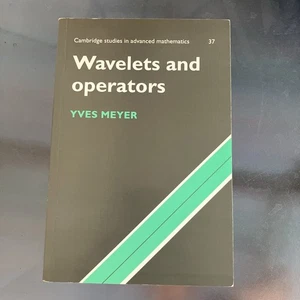 Wavelets and Operators by Yves Meyer, HARDCOVER 1993 - Imagen 1 de 4
