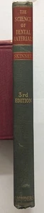 The Science of Dental Materials - 3rd Edition Revised - Eugene W Skinner - ©1946 - Bild 1 von 7