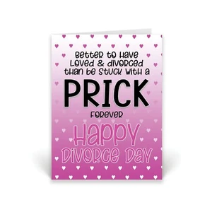 Funny Divorce Cards Happy Divorce Day Break Up Card Single Friend Divorced CD85 - Picture 1 of 2