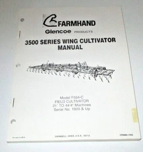 Manual de operadores y piezas cultivador de alas Farmhand 3500 serie modelo F554-C 10/93 - Imagen 1 de 3