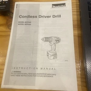 Instruction Manual accompanies MAKITA CORDLESS DRIVER DRILL MODEL BDF440/450 - Picture 1 of 1