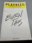 Burn This - September 2002 Broadway Playbill.  Union Square Theatre.