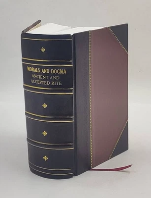 Morals and dogma of the ancient and accepted Scottish Rite of [Leather Crafted] - Image 1 of 4