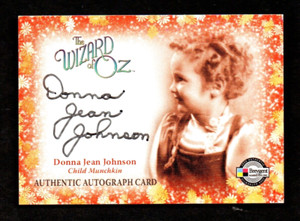 2007 Wizard of Oz Signatures Donna Jean Johnson Child Munchkin Orange RIP