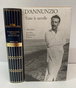 D'Annunzio TUTTE LE NOVELLE Mondadori 2006 I Meridiani Collezione 36 Libro - Picture 1 of 1