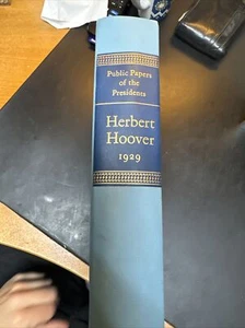 Public Papers of the Presidents HERBERT HOOVER 1929 - Picture 1 of 5