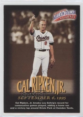 1997-98 Fleer Million Dollar Moments Cal Ripken Jr #8 HOF - Image 1 of 2