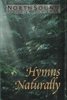North Sound Hormonizing Nature with Music - "Hymns Naturally" Cassette (1986) - Image 1 of 4
