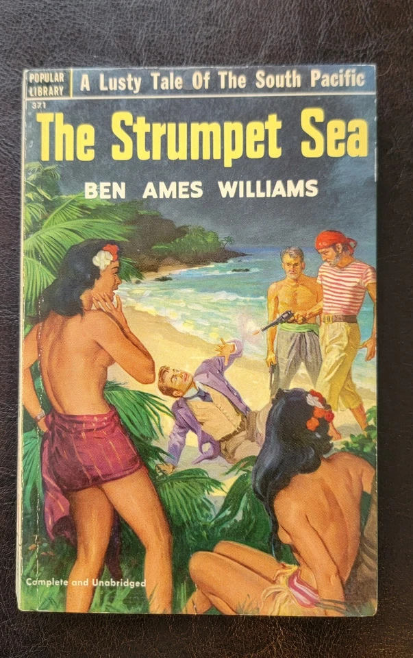 The Strumpet Sea Ben Ames Williams Popular Library 371  1951 GGA cover art NICE - Image 1 of 4