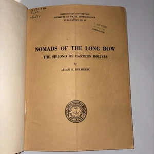 Nomads of the Long Bow. The Siriono of Eastern Bolivia - Bild 1 von 4