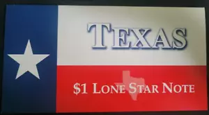 Texas $1 Lone Star Note - Series 2001 - Picture 1 of 3