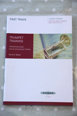 Fast Track Trumpet Training – vol. 2 – David C. Baker – sheet music – v good - Image 1 of 4
