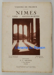 Nïmes Uzès Aigues-Mortes André Chagny G. L. Arlaud 1929 - Picture 1 of 4