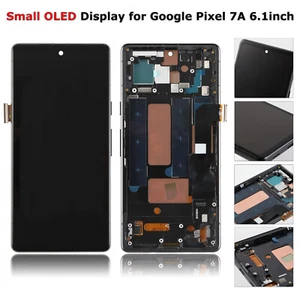Piccolo OLED per Google Pixel 7A 6,1'' Display LCD Touch Screen Digitalizzatore Assemblaggio - Foto 1 di 7