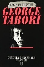 George Tabori: (Regie im Theater) | Buch | Zustand sehr gut