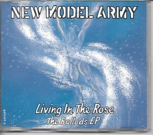 MAXI-CD ↔ NEW MODEL ARMY : LIVING IN THE ROSE (EP) - Bild 1 von 1