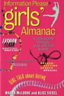 The Information Please Girls' Almanac Paperback Alice Siegel