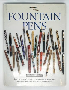 1994 Jonathan Steinberg Fountain Pens Hardcover Book SIGNED W/Dust Jacket - Foto 1 di 9
