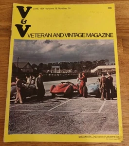 MAGAZINE - V&V Veteran & Vintage Magazine Vol #18 No #10 June 1974 Classic Cars - Picture 1 of 1