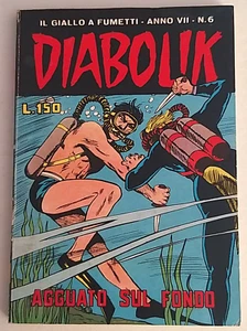 **DIABOLIK NUMERO 6 SETTIMO (VII) ANNO** ASTORINA, 1968 OTTIMO/EDICOLA !!! - Foto 1 di 7