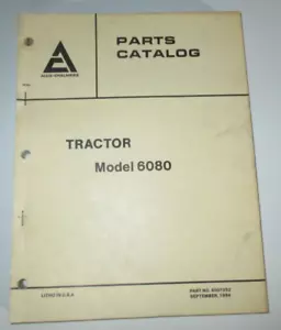 Allis Chalmers 6080 Tractor Parts Catalog Manual Book ORIGINAL! 9-84 AC 9007552 - Picture 1 of 3