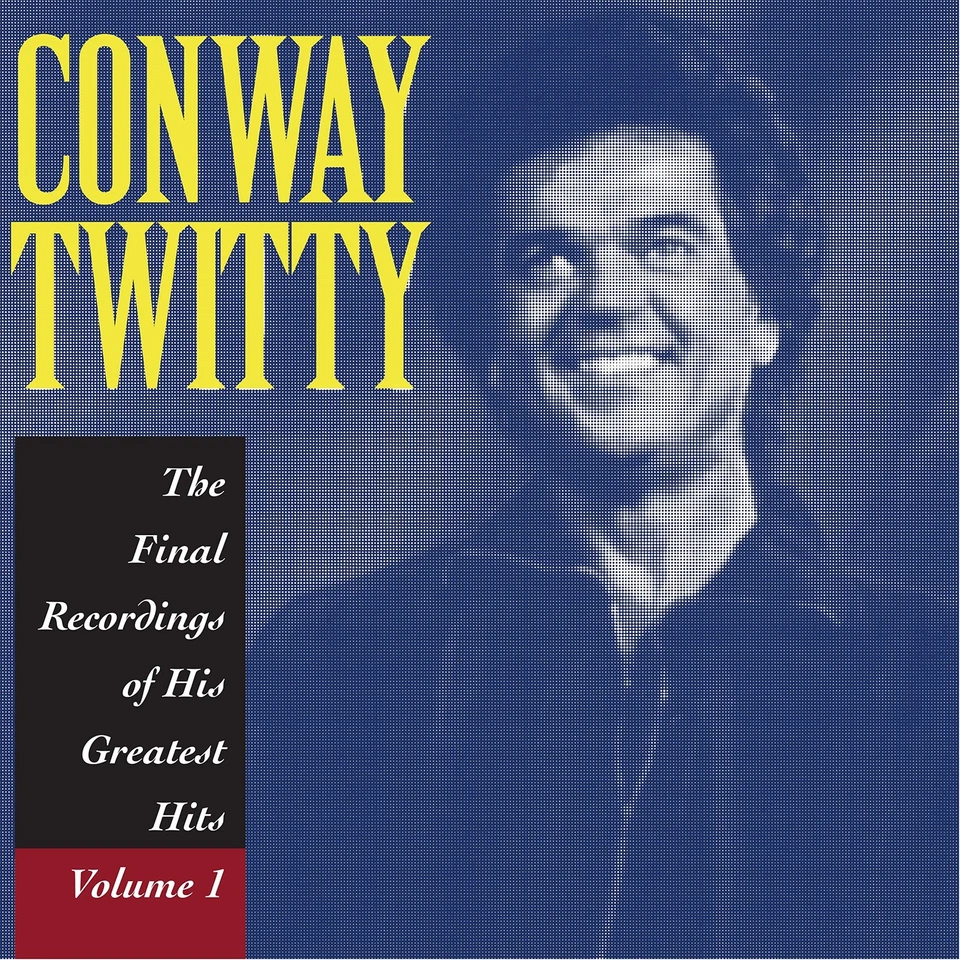 Conway Twitty The Final Recordings Of His Greatest Hits, Vol (Vinyl) (US IMPORT) - Image 1 of 1