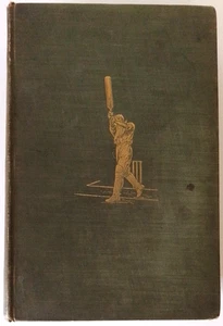 Great Batsmen: Their Methods at a Glance, by G.W Beldam and C.B Fry. Publ: 1905. - Picture 1 of 6