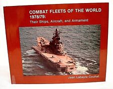 COMBAT FLEETS OF THE WORLD 1978/79 NAVAL INSTITUTE PRESS HISTORY BOOK