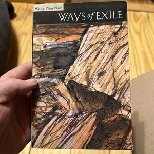 Ways of Exile: Poems from the First Decade by Wong Phui Nam (Paperback, 1993) - Picture 1 of 10