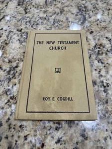 The New Testament Church Roy E. Cogdill Hardcover - Bild 1 von 5